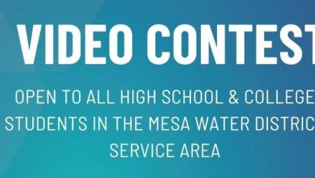Header says Video Contest. Open to all high school and College Students in the Mesa Water District Service Area.
